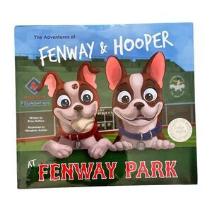 Fenway and Hooper at Fenway Park Hardcover Children’s Book. Boston Red Sox.